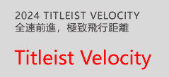 2024 Titleist Velocity Ghy
