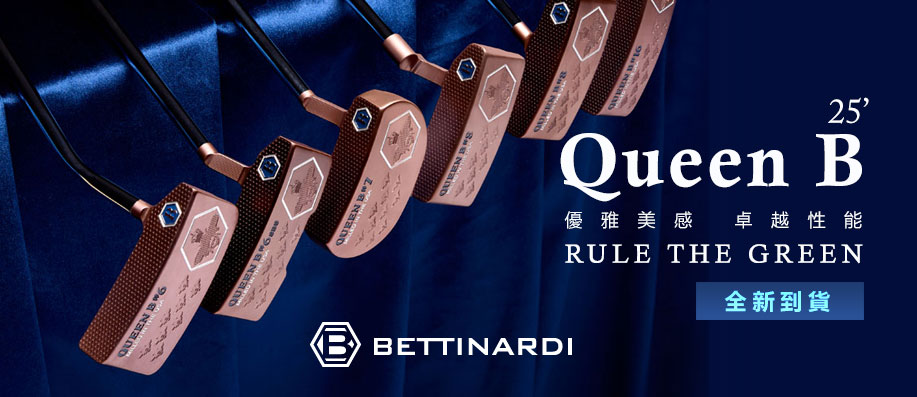 2025 Bettinardi Queen B tCf!uƪ Bw쪺eI BMOI ACӱ@OOC